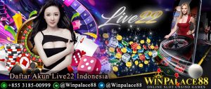 Daftar Akun Live22 Indonesia