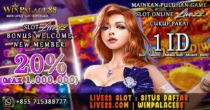 Live22 Slot Daftar Terpercaya 2023 | Agen Slot Gacor Winpalace88